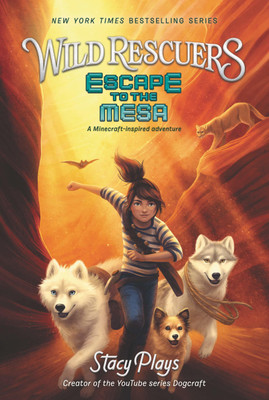 Wild Rescuers: Escape to the Mesa(English, Paperback, StacyPlays)