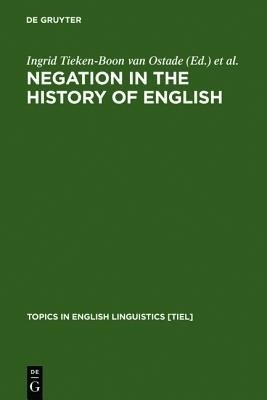 Negation in the History of English(English, Hardcover, unknown)