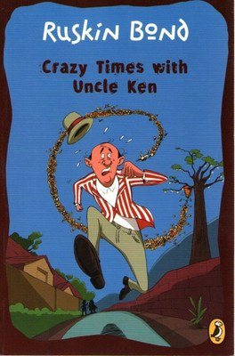 Crazy Times With Uncle Ken(English, Paperback, Bond Ruskin)