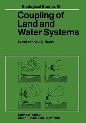 Coupling of Land and Water Systems(English, Paperback, unknown)