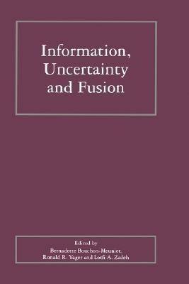 Information, Uncertainty and Fusion(English, Hardcover, unknown)