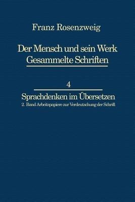Franz Rosenzweig Sprachdenken(English, Paperback, Rosenzweig U.)