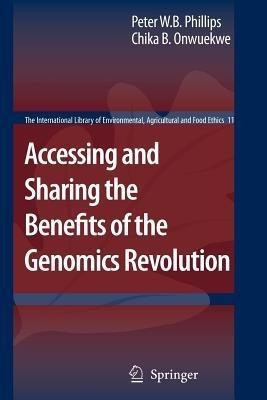 Accessing and Sharing the Benefits of the Genomics Revolution(English, Paperback, unknown)