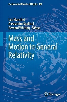Mass and Motion in General Relativity(English, Hardcover, unknown)