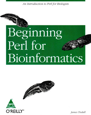 Beginning Perl for Bioinformatics(English, Paperback, Tisdall James)