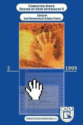 Computer-Aided Design of User Interfaces II(English, Paperback, unknown)