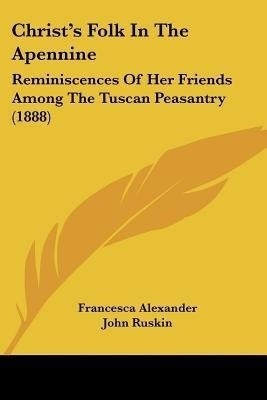 Christ's Folk In The Apennine(English, Paperback, Alexander Francesca)