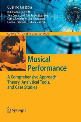 Musical Performance(English, Paperback, Mazzola Guerino)