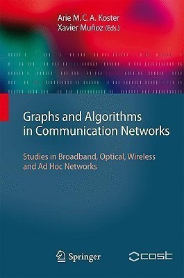 Graphs and Algorithms in Communication Networks(English, Hardcover, unknown)