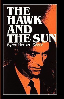 The Hawk and the Sun(English, Hardcover, Reece Byron Herbert)