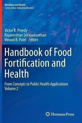 Handbook of Food Fortification and Health(English, Hardcover, unknown)