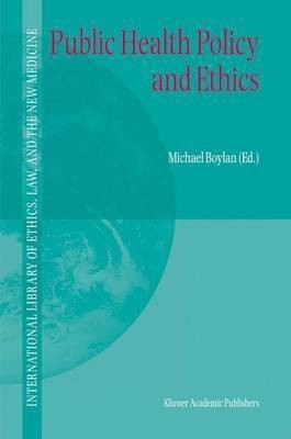 Public Health Policy and Ethics(English, Hardcover, unknown)