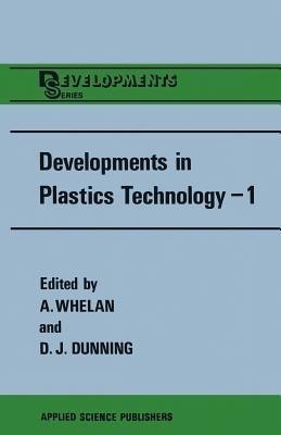 Developments in Plastics Technology-1(English, Paperback, unknown)