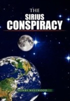 The Sirius Conspiracy(English, Hardcover, Westwood Henry)