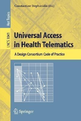 Universal Access in Health Telematics(English, Paperback, unknown)