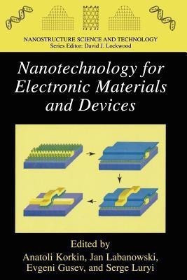 Nanotechnology for Electronic Materials and Devices(English, Paperback, unknown)