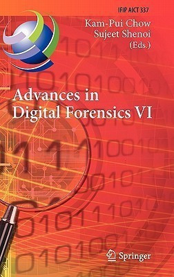 Advances in Digital Forensics VI(English, Hardcover, unknown)
