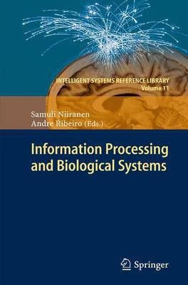 Information Processing and Biological Systems(English, Paperback, unknown)