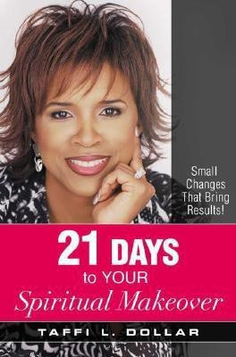 21 Days to Your Spiritual Makeover  - Small Changes That Bring Results!(English, Paperback, Dollar Taffi L)