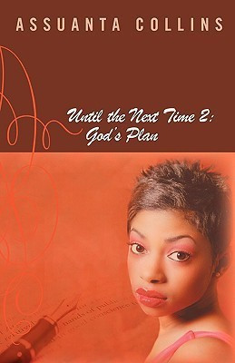 Until the Next Time 2(English, Paperback, Collins Assuanta)