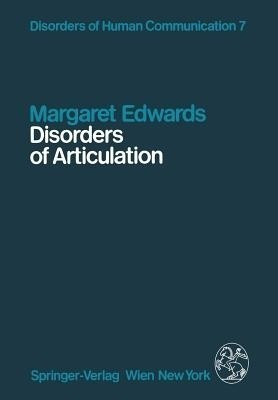Disorders of Articulation(English, Paperback, Edwards Margaret)