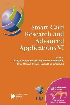 Smart Card Research and Advanced Applications VI(English, Paperback, unknown)