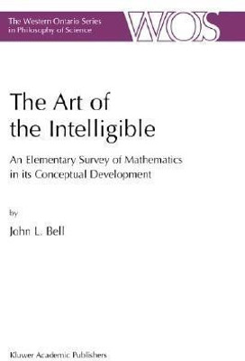 The Art of the Intelligible(English, Paperback, Bell J.)