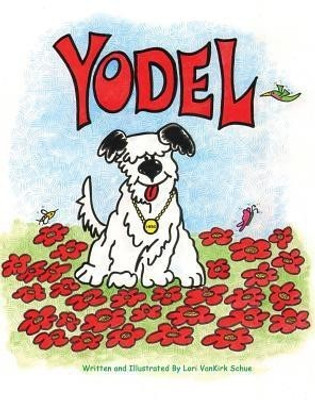 Yodel(English, Hardcover, Vankirk Schue Lori)