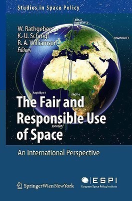 The Fair and Responsible Use of Space(English, Hardcover, unknown)