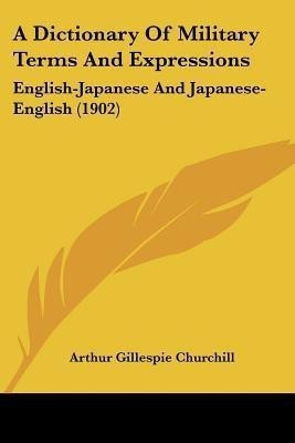 A Dictionary Of Military Terms And Expressions(English, Paperback, unknown)