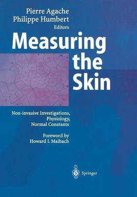 Measuring the skin(English, Paperback, Agache Pierre)