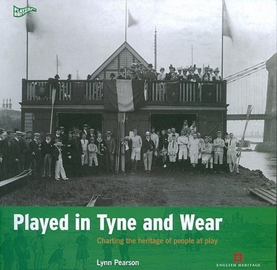 Played in Tyne and Wear(English, Paperback, Pearson Lynn)