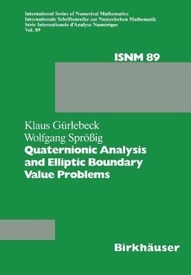 Quaternionic Analysis and Elliptic Boundary Value Problems(English, Paperback, Guerlebeck)