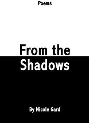 From the Shadows(English, Paperback, Gard Nicole)