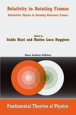 Relativity in Rotating Frames(English, Hardcover, unknown)