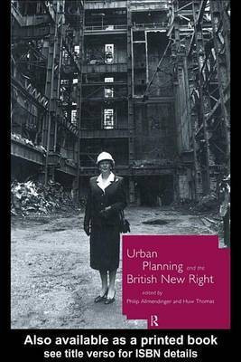 Urban Planning and the British New Right(English, Electronic book text, unknown)