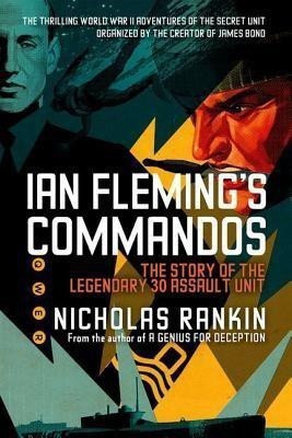 Ian Fleming's Commandos(English, Paperback, Rankin Nicholas)