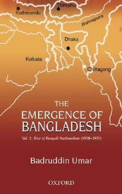 The Emergence of Bangladesh: v. 2(English, Hardcover, Umar Badruddin)