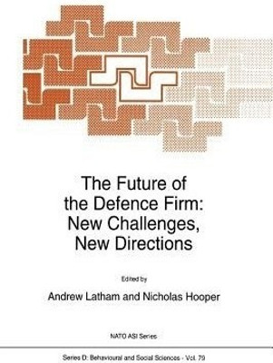 The Future of the Defence Firm: New Challenges, New Directions(English, Paperback, unknown)