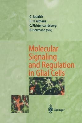 Molecular Signaling and Regulation in Glial Cells(English, Paperback, unknown)