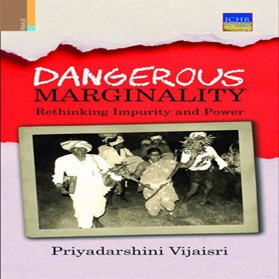 Dangerous Marginality(English, Hardcover, Vijaisri Priyadarshini)