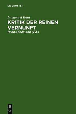 Kritik Der Reinen Vernunft(German, Hardcover, Kant Immanuel)