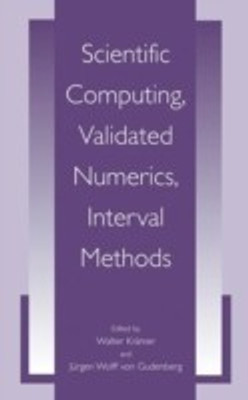 Scientific Computing, Validated Numerics, Interval Methods(English, Paperback, unknown)