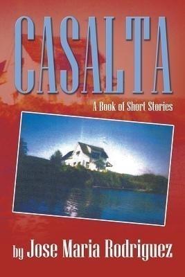 Casalta(English, Paperback, Rodriguez Jose Maria)