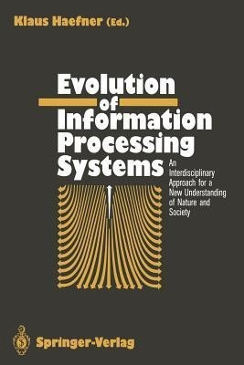Evolution of Information Processing Systems(English, Paperback, unknown)