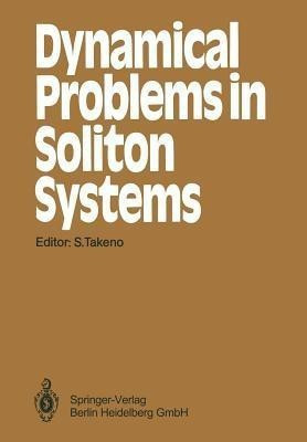 Dynamical Problems in Soliton Systems(English, Paperback, unknown)