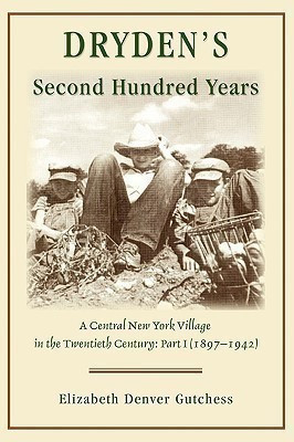 Dryden's Second Hundred Years(English, Paperback, Gutchess Elizabeth Denver)