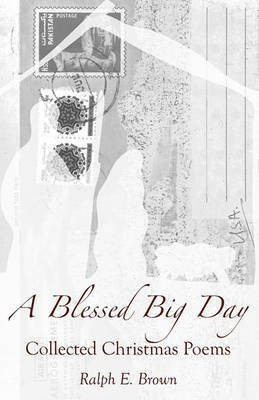 A Blessed Big Day(English, Paperback, Brown Ralph E)
