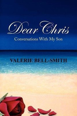 Dear Chris(English, Paperback, Bell-Smith Valerie)