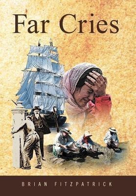 Far Cries(English, Hardcover, Fitzpatrick Brian Detective Sergeant)